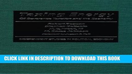 [PDF] Taxing Energy: Oil Severance Taxation and the Economy (Independent Studies in Political
