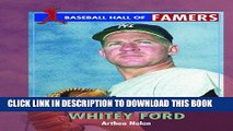 [PDF] Whitey Ford (Baseball Hall of Famers) Popular Online