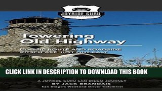 [PDF] Towering Old Highway: Classic Route and Roadside Kitsch are Just Out East (A Joyride Guru