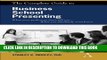 [Read PDF] The Complete Guide to Business School Presenting: What your professors don t tell