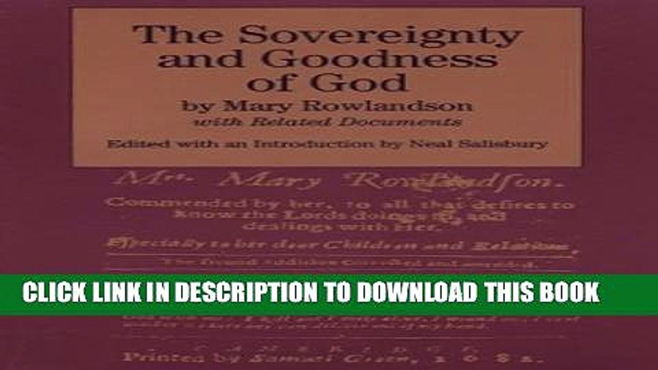 [PDF] The Sovereignty and Goodness of God: with Related Documents (Bedford Cultural Editions