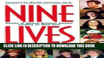 [PDF] Nine Lives: Stories of Women Business Owners Landing on Their Feet Popular Colection