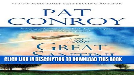 [PDF] The Great Santini: A Novel [Full Ebook]