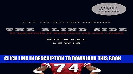 [PDF] The Blind Side: Evolution of a Game [Full Ebook]