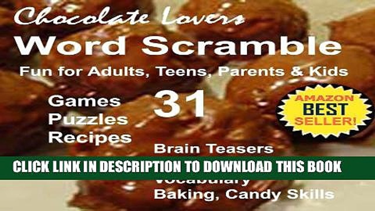 [PDF] Chocolate Lovers Recipes Word Scramble Fun: Chocolate Trivia  Interactive Brain Teasers for