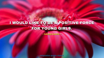 Leona Lewis Quotes #3