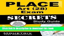Read PLACE Art (28) Exam Secrets Study Guide: PLACE Test Review for the Program for Licensing