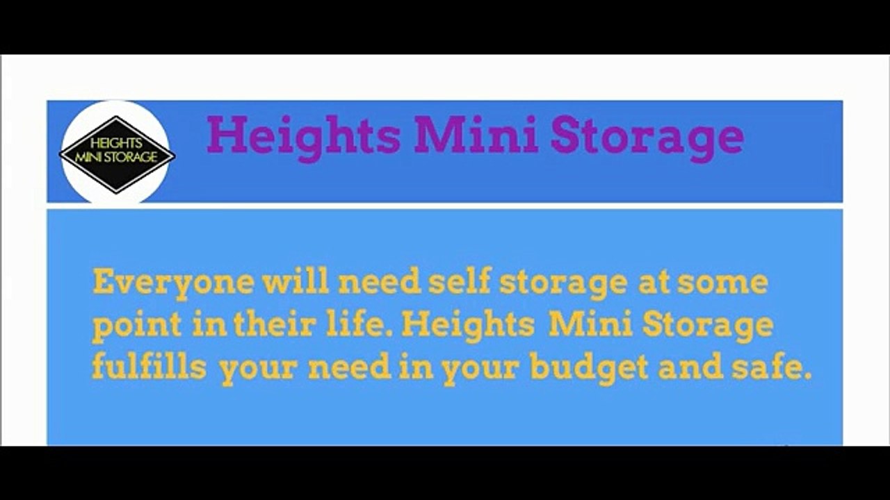 Best Moving Storage Company in Houston - Heights Mini Storage