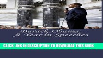 [PDF] Barack Obama: A Year in Speeches Exclusive Full Ebook