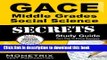 Read GACE Middle Grades Social Science Secrets Study Guide: GACE Test Review for the Georgia