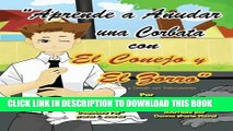[PDF] Learn To Tie A Tie With The Rabbit And The Fox - Spanish Version: Spanish Language Story