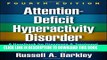 New Book Attention-Deficit Hyperactivity Disorder, Fourth Edition: A Handbook for Diagnosis and