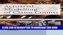 [PDF] Actuarial Modelling of Claim Counts: Risk Classification, Credibility and Bonus-Malus