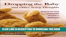 New Book Dropping the Baby and Other Scary Thoughts: Breaking the Cycle of Unwanted Thoughts in