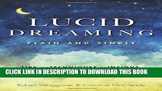 New Book Lucid Dreaming, Plain and Simple: Tips and Techniques for Insight, Creativity, and