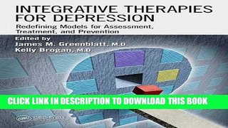 New Book Integrative Therapies for Depression: Redefining Models for Assessment, Treatment and