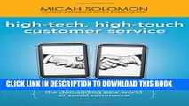 [PDF] High-Tech, High-Touch Customer Service: Inspire Timeless Loyalty in the Demanding New World