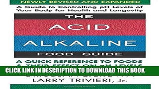Collection Book The Acid-Alkaline Food Guide - Second Edition: A Quick Reference to Foods   Their