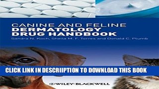 [PDF] Canine and Feline Dermatology Drug Handbook Popular Online