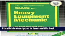 Read Heavy Equipment Mechanic(Passbooks) (Career Examination Passbooks)  Ebook Free