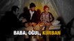 Baba, Oğul, Kurban - Al Jazeera Türk Belgesel