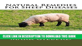 [PDF] Natural Remedies For Sheep Diseases (Natural Remedies For Animals Series) Full Colection