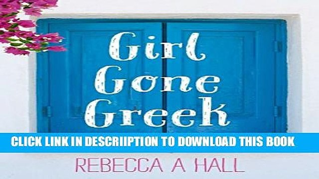 Pdf Girl Gone Greek Popular Collection Video Dailymotion