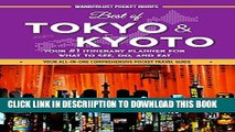 [PDF] Japan Travel Guide - Best of Tokyo and Kyoto: Your #1 Itinerary Planner for What to See, Do,