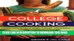 [PDF] College Cooking: Feed Yourself and Your Friends Popular Colection