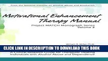 [PDF] Motivational Enhancement Therapy Manual: A Clinical Research Guide for Therapists Treating
