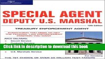 Read Special Agent: Deputy U.S. Marshal: Treasury Enforcement Agent 10/e (Arco Civil Service Test