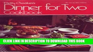 [PDF] Betty Crocker s Dinner for Two Popular Colection