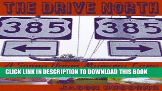 [PDF] The Drive North: A Swing Down Memory Lane Full Online