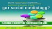 [PDF] Got Social Mediology?: Using Psychology to Master Social Media for Your Business without