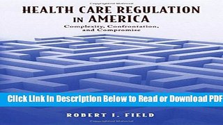 [Get] Health Care Regulation in America: Complexity, Confrontation, and Compromise Popular New