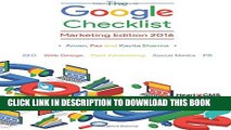 [PDF] The Google Checklist: Marketing Edition 2016: SEO, Web Design, Paid Advertising, Social
