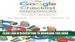 [PDF] The Google Checklist: Marketing Edition 2016: SEO, Web Design, Paid Advertising, Social