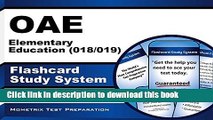 Read OAE Elementary Education (018/019) Flashcard Study System: OAE Test Practice Questions   Exam