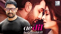 Aamir Khan LOVED Ae Dil Hai Mushkil Song!!