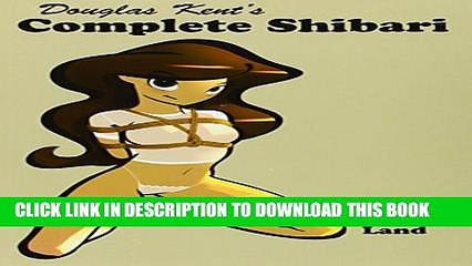 [PDF] Complete Shibari Volume 1: Land Popular Collection
