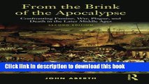 Download From the Brink of the Apocalypse: Confronting Famine, War, Plague and Death in the Later