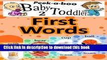 Read First Words (Peekaboo: Baby 2 Toddler) (Kids Flashcard Peekaboo Books: Childrens Everyday