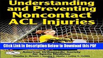 [PDF] Understanding and Preventing Noncontact ACL Injuries Full Online