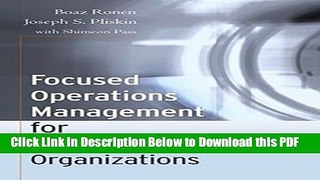 [Read] Focused Operations Management for Health Services Organizations Popular Online