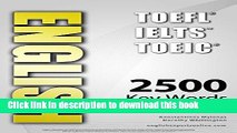 Read ENGLISH (TOEFL - TOEIC - IELTS) - 2500 Key Words - Interactive Quiz Book   Flash Cards  