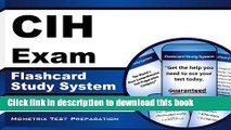Read CIH Exam Flashcard Study System: CIH Test Practice Questions   Review for the Certified