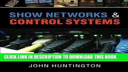 [PDF] Show Networks and Control Systems: Formerly "Control Systems for Live Entertainment" Full