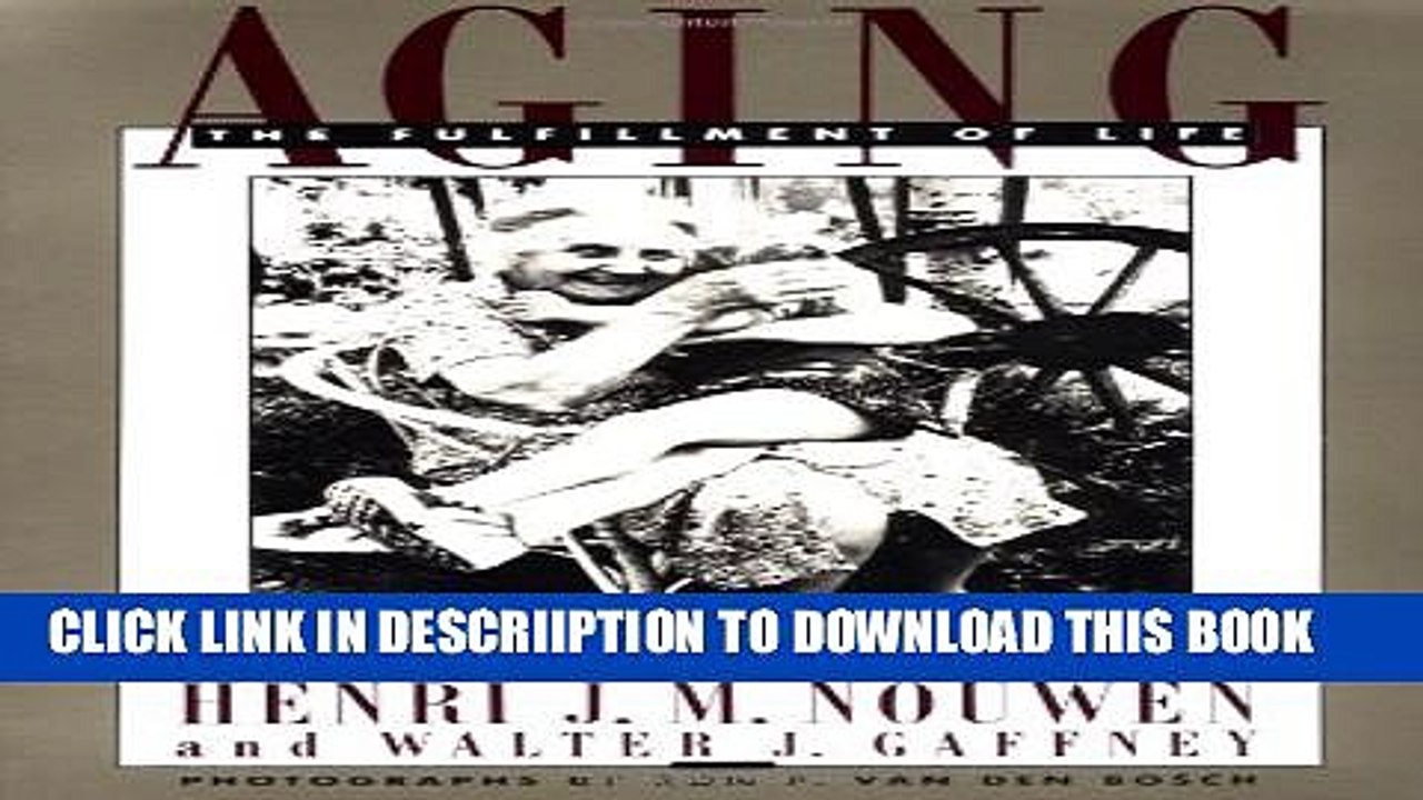 [PDF] Aging: The Fulfillment of Life Full Colection