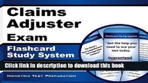 Read Claims Adjuster Exam Flashcard Study System: Claims Adjuster Test Practice Questions   Review