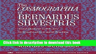Read The Cosmographia of Bernardus Silvestris (Records of Western Civilization Series)  Ebook Free